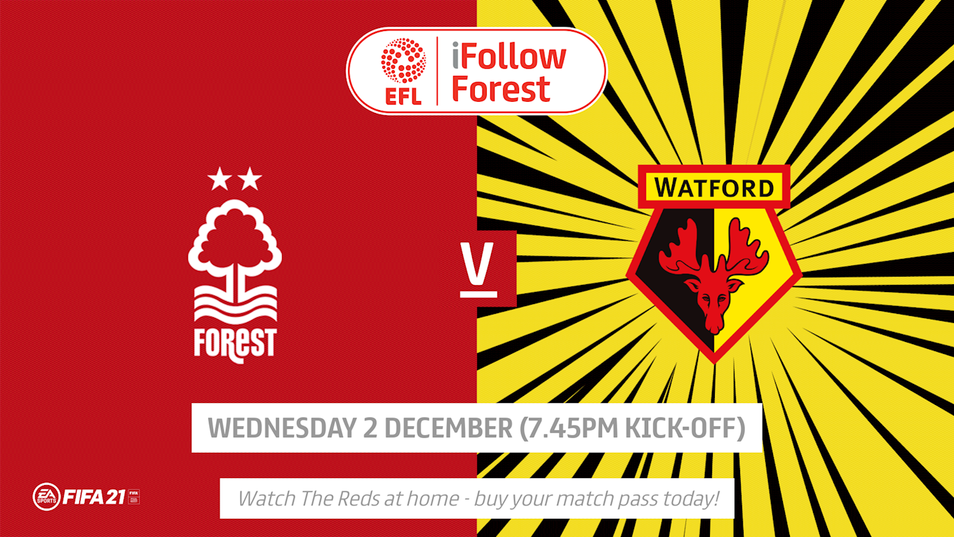 Watch Forest vs Watford live on iFollow!