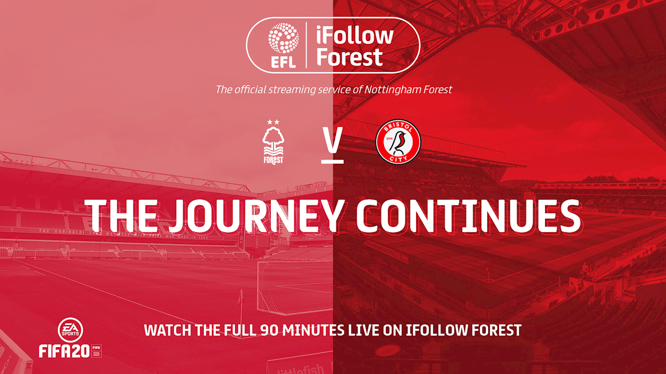 Forest vs Bristol City: iFollow Forest FAQs