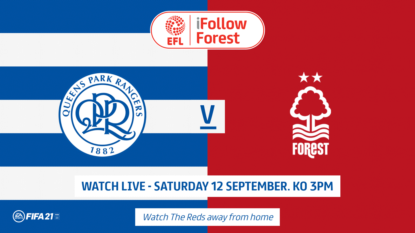 Watch QPR vs Forest for £10 on iFollow Forest