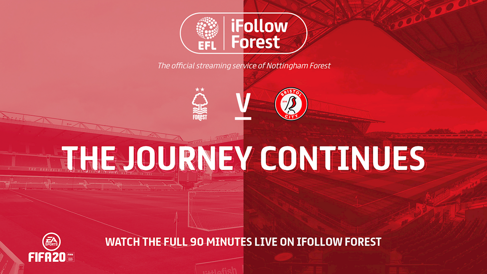 Nottingham Forest FC Forest vs Bristol City iFollow Forest FAQs