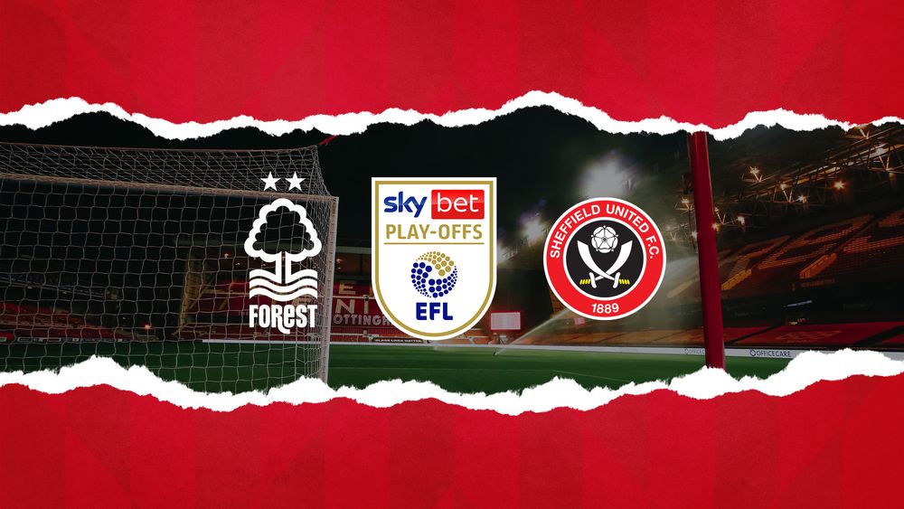 Nottingham Forest FC Home playoff semifinal ticket details confirmed