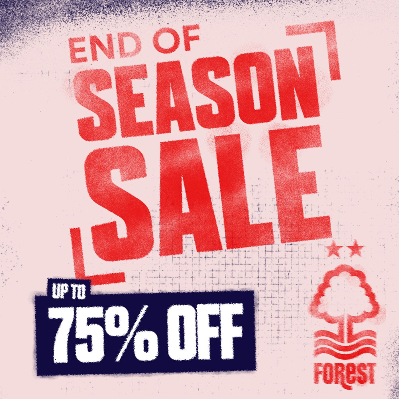 End of Season Sale - Up To 75% Off